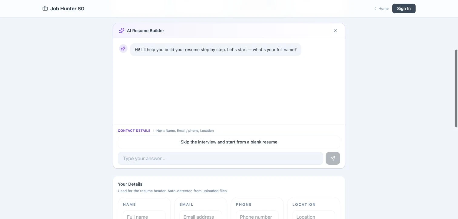 Job Hunter SG AI Resume Builder showing a privacy-safe guided conversation before any personal details are entered.